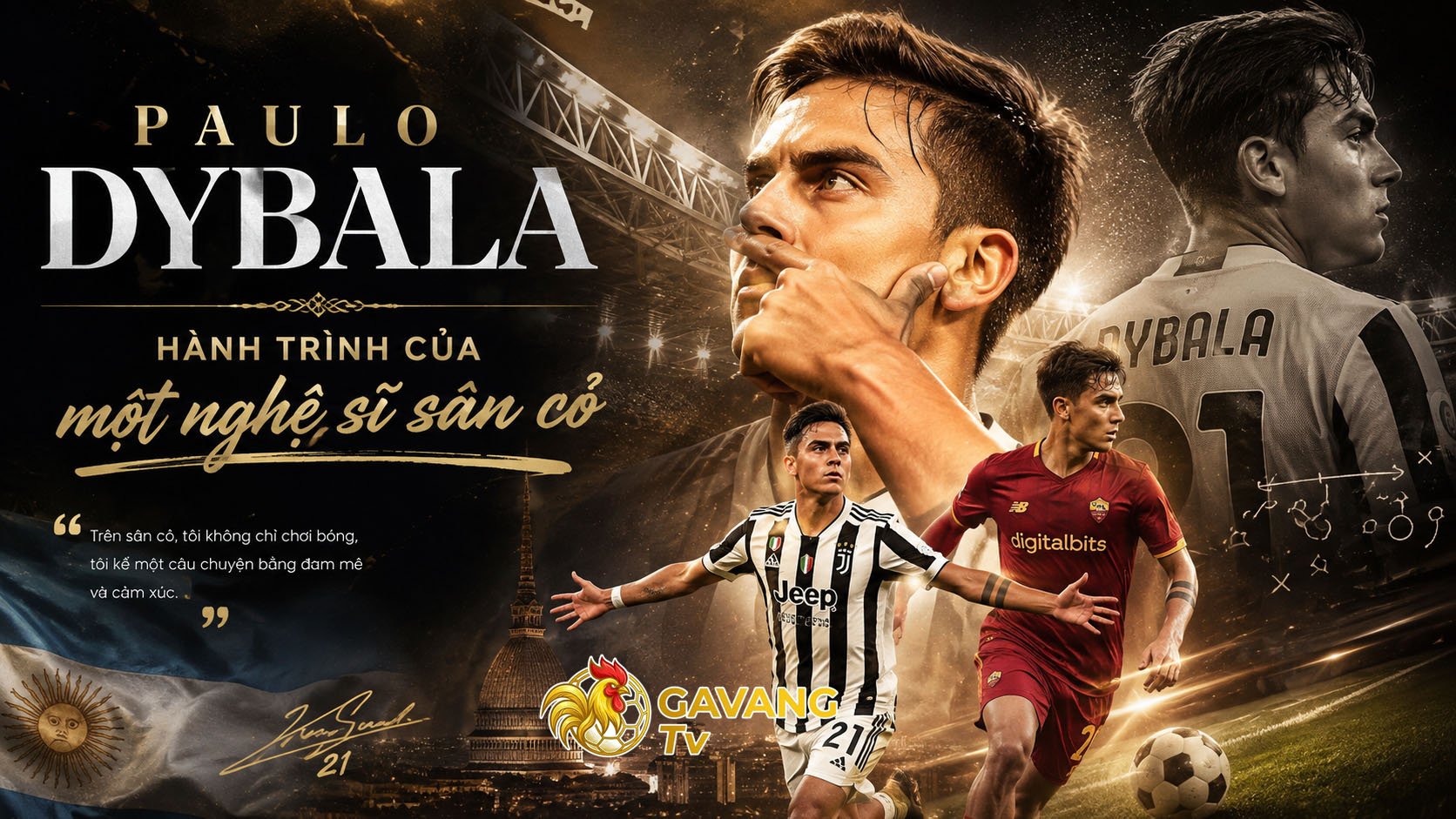 Paulo Dybala – Hành trình của một nghệ sĩ sân cỏ