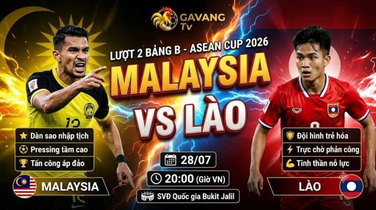 Nhận định trực tiếp bóng đá trận Malaysia vs Lào vòng bảng ASEAN Cup 2026 chi tiết tại Gavang TV.