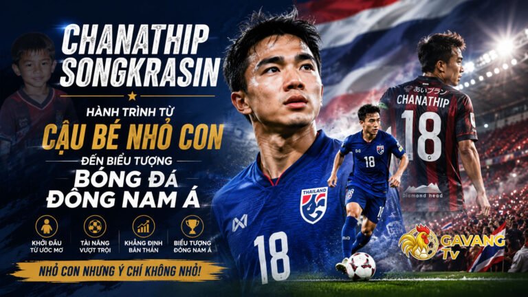 Chanathip Songkrasin – Hành trình từ cậu bé nhỏ con đến biểu tượng bóng đá Đông Nam Á