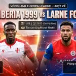 Nhận định trận đấu Iberia 1999 vs Larne tại vòng loại lượt về Europa League. Xem trực tiếp bóng đá tốc độ cao và cập nhật tỷ lệ kèo trên Gavang TV.