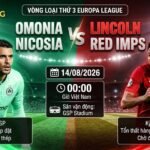 Nhận định trận đấu Omonia Nicosia vs Lincoln Red Imps vòng loại Europa League cập nhật tại Gavang TV.
